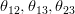 \theta_{12},\theta_{13},\theta_{23}
