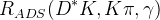 R_{ADS}(D^{*}K,K\pi,\gamma)