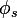 \phi_s