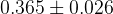 0.365 \pm 0.026