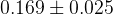 0.169 \pm 0.025