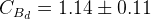 C_{B_{d}} = 1.14 \pm 0.11